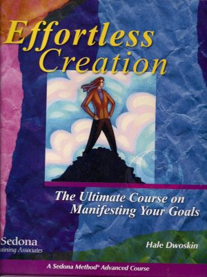 Sedona Training Associates – Effortless Creation