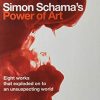 Simon Schama – Power of Art