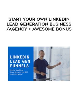 Start your Own LinkedIn Lead Generation BusinessAgency + Awesome Bonus