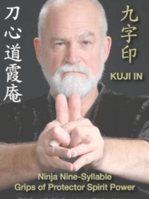 Stephen Hayes – Ninjutsu Ku-Ji “Nine Syllables” Combat Thought Posture