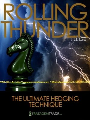 StratagemTrade – Rolling Thunder: The Ultimate Hedging Technique