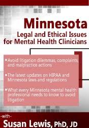 Susan Lewis – Minnesota Legal and Ethical Issues for Mental Health Clinicians