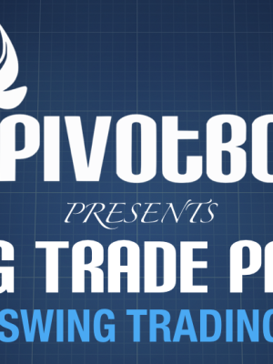 Swing Trade Pro 2.0 – PivotBoss