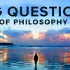 TTC  TGC – The Big Questions of Philosophy