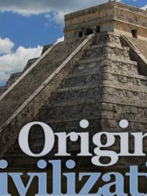 TTC Video – Origin of Civilization