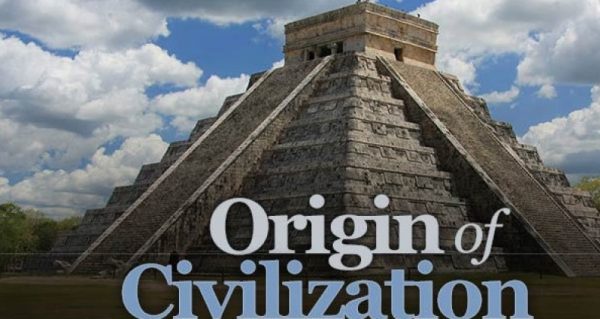 TTC Video – Origin of Civilization