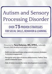 Tara Delaney – Autism and Sensory Processing Disorder