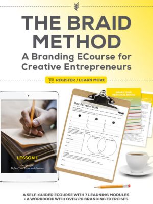 The Braid Method Branding Ecourse