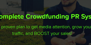 The Complete Crowdfunding PR System by CrowdCrux