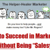 The Helper Healers – How to sell without selling