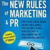 The New Rules of Marketing and PR