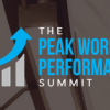 The Peak Work Performance Summit