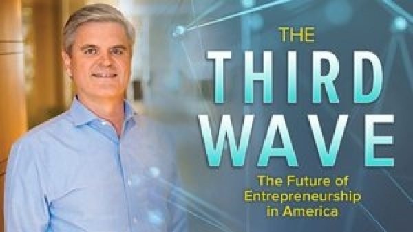 The Third Wave – The Future of Entrepreneurship in America