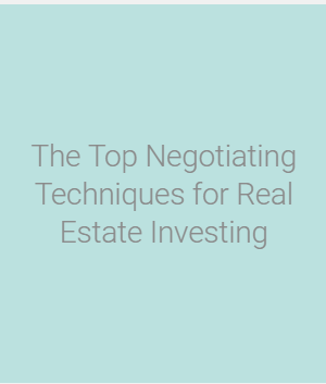 The Wolff Couple – The Top Negotiating Techniques for Real Estate Investing