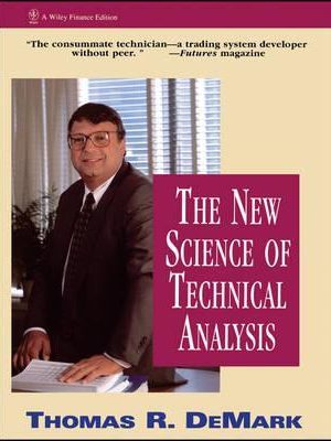 Thomas R.DeMark – The New Science of Technical Analysis