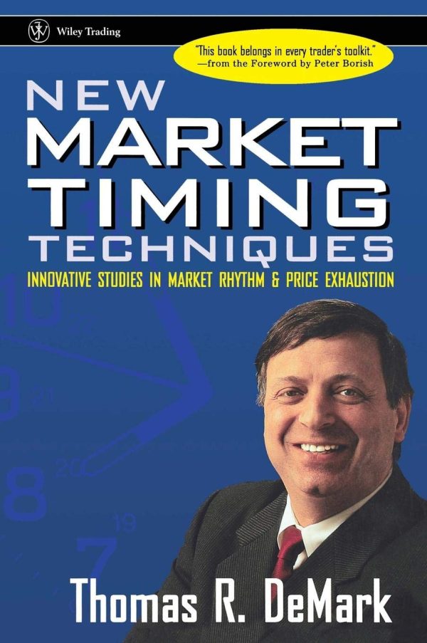 Thomas R.Demark – New Market Timing Techniques