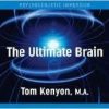 Tom Kenyon – Ultimate Brain