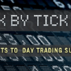 TradeSmart University – Tick by Tick (2017)