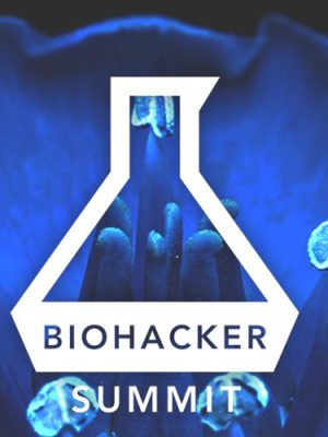 V.A.: Biohacker Summit Stockholm 2018