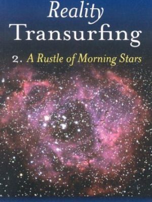 Vadim Zeland – Reality Transurfing 2 – A Rustle of Morning Stars