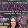 Wendy De Rosa – The 4 Foundations of Intuitive Healing