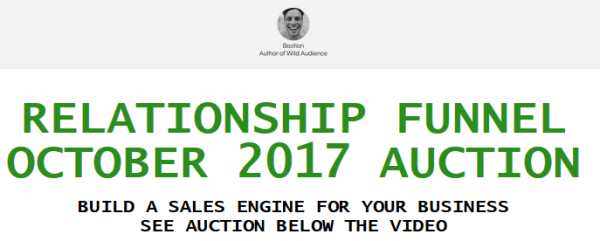 Wild Audience – Relationship Funnel – Build A Sales Engine For Your Business