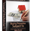 William Bronchick – The Legalwiz Guide to Buying Properties Subject To