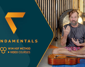 Wim Hof Method – Fundamentals