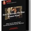 Wing Girl Method – How To Become A Man Women Want